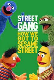Street Gang How We Got to Sesame Street (2021) movie2uhd