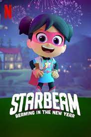 StarBeam Beaming in the New Year (2021) สตาร์บีม สาวน้อยมหัศจรรย์ เปล่งประกายสู่ปีใหม่ movie2uhd