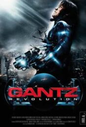 Gantz (2010) สาวกกันสึ พันธุ์แสบสังหาร