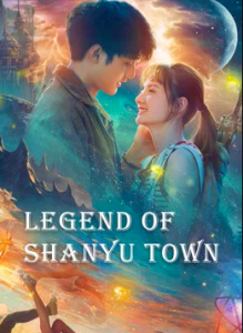 Legend Of Shanyu Town (2021) ซานอี้เมืองพิศวง movie2uhd