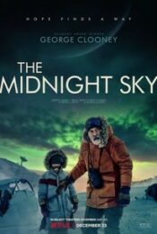 ดูหนัง The Midnight Sky (2020) – สัญญาณสงัด | NETFLIX | พากย์ไทย