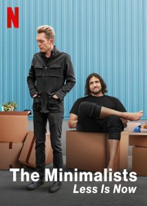 The Minimalists Less Is Now (2021) มินิมอลลิสม์ ถึงเวลามักน้อย movie2uhd