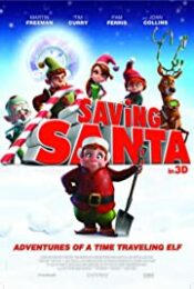 Saving Santa 2013 ขบวนการภูติจิ๋ว พิทักษ์ซานตาครอส movie2uhd