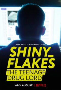 ดูหนังฟรี Shiny Flakes The Teenage Drug Lord 2021 ชายนี่ เฟลคส์ เจ้าพ่อยาวัยรุ่น