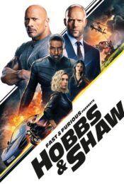 Fast & Furious Presents Hobbs&Shaw เร็ว…แรงทะลุนรก ฮ็อบส์&ชอว์ movie2uhd