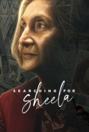 ดูหนังใหม่ Netflix SEARCHING FOR SHEELA 2021 ตามหาชีล่า nunghdmai