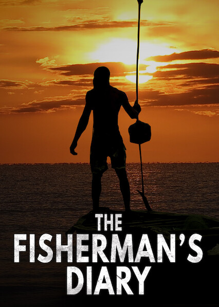 ดูหนังออนไลน์ THE FISHERMAN’S DIARY 2020 บันทึกคนหาปลา nunghdmai