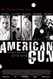 ดูหนังออนไลน์ American Gun 2005 วิบัติปืนสังหารโลก nunghdmai