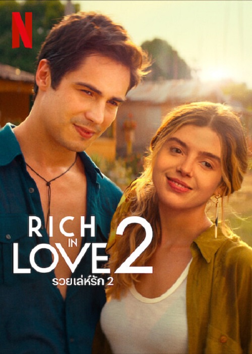 ดูหนังออนไลน์พากย์ไทย Rich in Love 2 2023 รวยเล่ห์รัก 2 nunghdmai