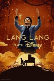 ดูหนังออนไลน์พากย์ไทย Lang Lang Plays Disney 2023 nunghdmai