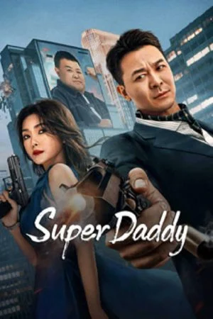 หนังออนไลน์พากย์ไทย Super Daddy 2023 สุดยอดมนุษย์พ่อ nunghdmai
